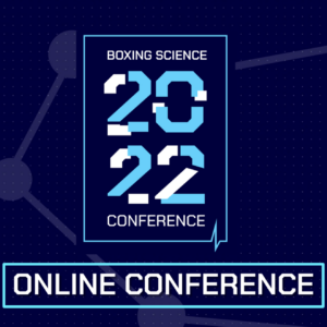 Boxing Science Conference 2022 - ONLINE