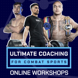 Ultimate Coaching for Combat Sports - ONLINE