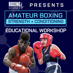 Amateur Boxing Strength and Conditioning Workshop